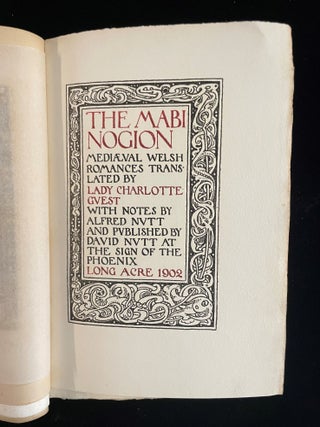 Item #013130 THE MABINOGION: MEDIAEVAL WELSH ROMANCES. Lady Charlotte Guest, Alfred . Nutt Nutt,...