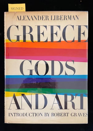 Item #013134 GREECE, GODS AND ART. text, commentaries on photographs, introduction