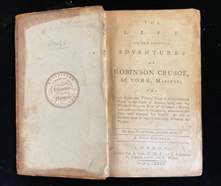 Item #013142 THE LIFE OF ROBINSON CRUSOE, OF YORK, MARINER WHO LIVED EIGHT AND TWENTY YEARS IN AN...