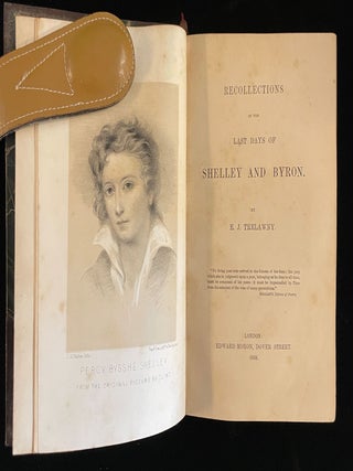 Item #013144 RECOLLECTIONS OF THE LAST DAYS OF SHELLEY AND BYRON. E. J TRELAWNY
