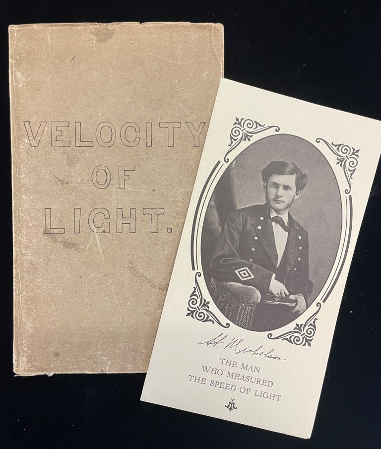 Item #013157 VELOCITY OF LIGHT. Albert A. Michelson.