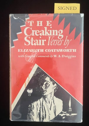 Item #013187 THE CREAKING STAIR. W. A. Coatsworth. Elizabeth. Dwiggins