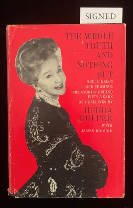 Item #013191 THE WHOLE TRUTH AND NOTHING BUT. Hedda Hopper, Hope Harding Davis