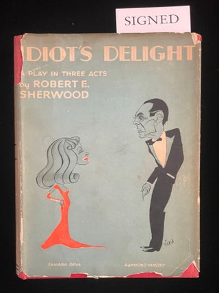 Item #013201 IDIOT'S DELIGHT. Robert Sherwood