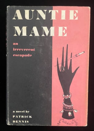 Item #013202 Auntie Mame: An Irreverent Escapade in Biography. Patrick Dennis
