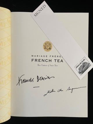 Mariage Freres French Tea: Three Centuries of Savior-Faire