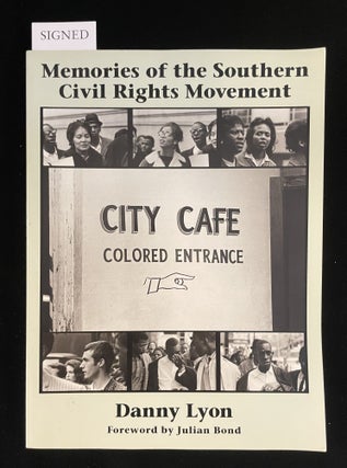 Item #013255 Memories of the Southern Civil Rights Movement. Danny. Bond Lyon, Julian