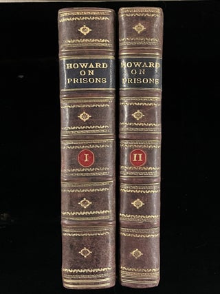 THE WORKS OF JOHN HOWARD, ESQ. VOL 1 THE HISTORY OF PRISONS VOL II CONTAINING THE HISTORY OF LAZARETTOS
