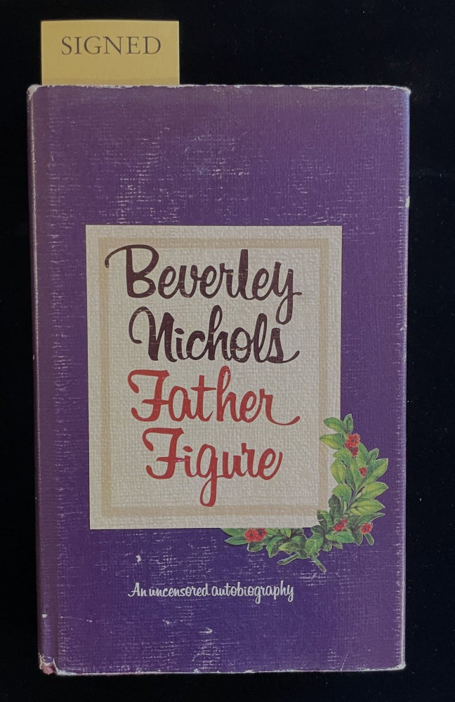 Item #013350 FATHER FIGURE. Beverley Nichols.