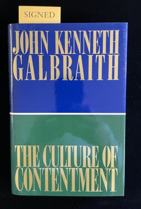 Item #013359 THE CULTURE OF CONTENTMENT. John Kenneth Galbraith, Frances FitzGerald