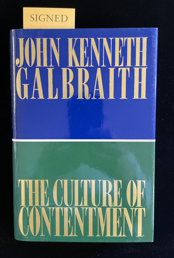 Item #013359 THE CULTURE OF CONTENTMENT. John Kenneth Galbraith, Frances FitzGerald.