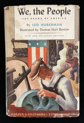 Item #013365 We, The People: The Drama of America (Revised Edition). Leo. Benton Huberman, Thomas...