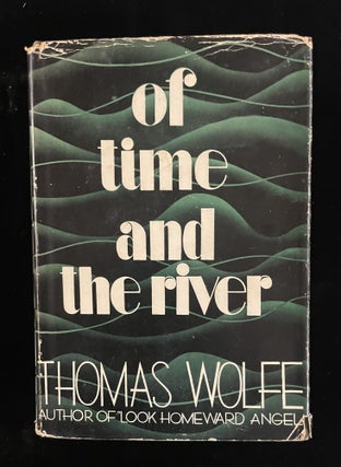 Item #013376 OF TIME AND THE RIVER. Thomas Wolfe