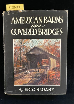 Item #013387 AMERICAN BARNS AND COVERED BRIDGES. Eric Sloane