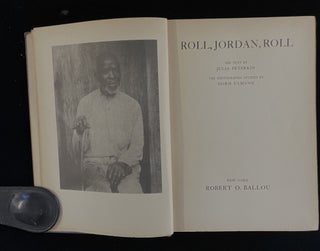 Item #013390 Roll, Jordan, Roll. Julia Peterkin . Doris Ulmann, text, photographs