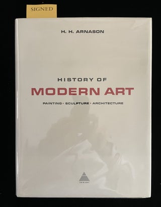 Item #013398 History of Modern Art: Painting, Sculpture, Architecture & Photography. H. Harvard...