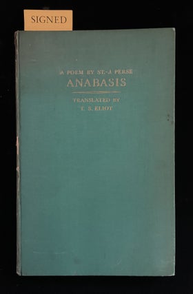 Item #013404 ANABASIS. T. S. Eliot, St. J. Perse