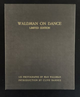 Item #013474 WALDMAN ON DANCE. Max . Barnes Waldman, Clive, photographs