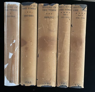 THE HISTORY OF THE TIMES (5 volumes, complete) (THE LONDON TIMES)