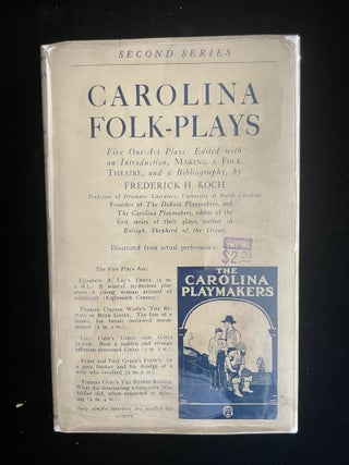 Item #013664 Carolina Folk Plays: Second Series. Five One Act Plays. . Edited with an...