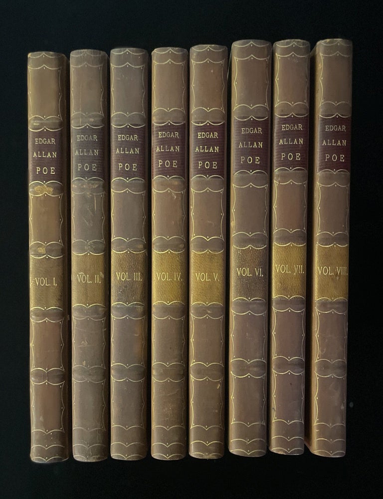 Item #013956 The Works of Edgar Allan Poe in Eight Volumes. Edgar Alan Poe.