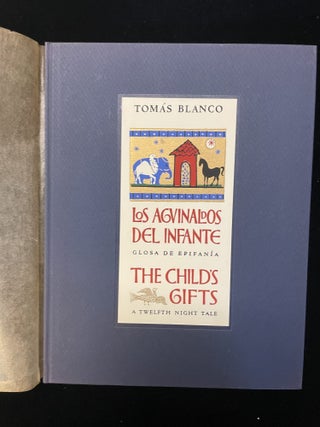 Los Agvinaldos Del Infante: Glosa De Epifan&iacute;a/The Child's Gift: A Twelfth Night Tale