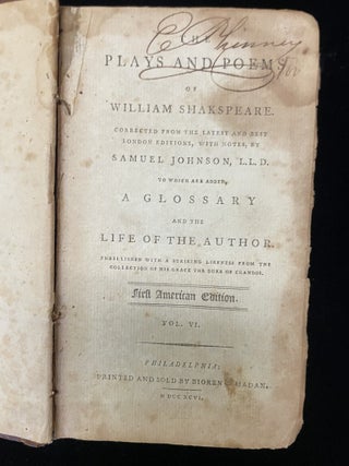 The Plays and Poems of William Shakspeare Corrected from the latest and best London edition, with...