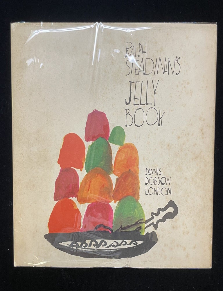 Item #013971 Ralph Steadman's Jelly Book. Ralph Steadman.