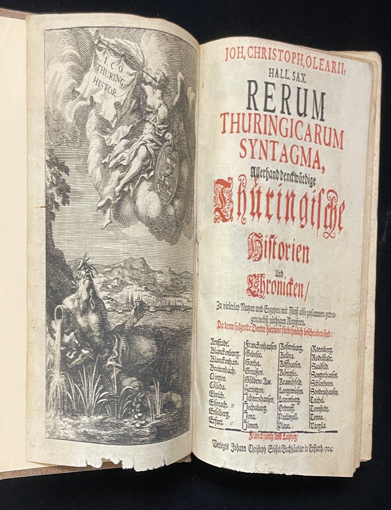 Item #013973 Rerum Thuringicarum Syntagma, Allerhand denckw&uuml;rdige Th&uuml;ringische Historien und Chronicken. Johann Christoph Olerius.